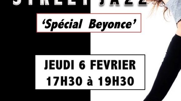 Jeudi 6 février Stage de Street Jazz « Spécial Beyoncé »